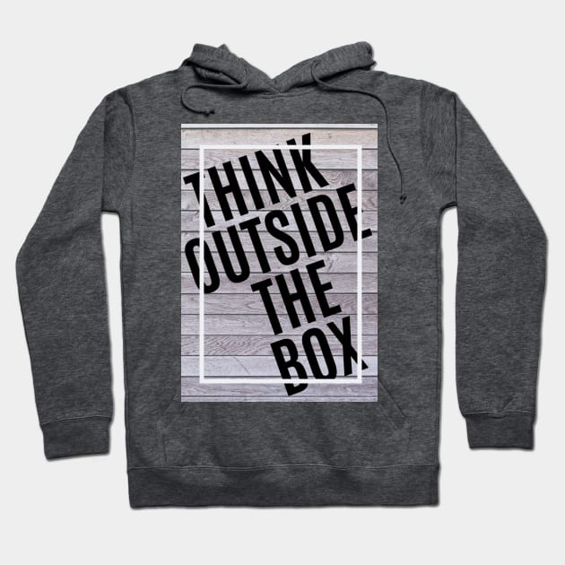 Think outside the box - innovation Hoodie by felipesasaki